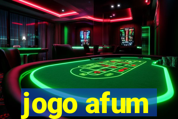 jogo afum